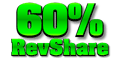 60 Percent RevShare Adult Webmaster Affiliate Program.